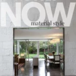 Houses Now : Material Style