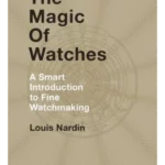 The Magic of Watches