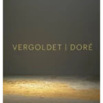 Dore | Vergoldet | Gilded