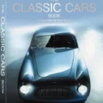 The Classic Cars Book