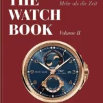 The Watch Book : More than Time Volume II
