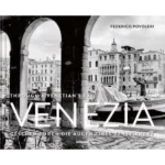 Venezia : Through A Venetian's Eye