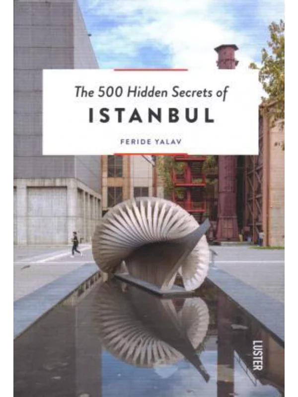 The 500 Hidden Secrets of Istanbul - Image 1
