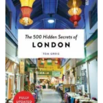 The 500 Hidden Secrets of London