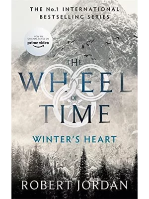 Winter's Heart : Book 9 of the Wheel of Time (Now a major TV series)