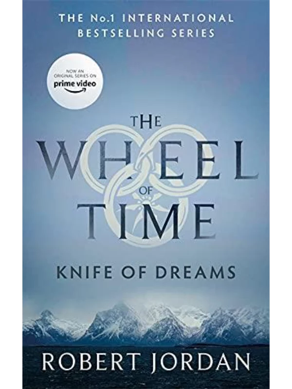 Knife Of Dreams : Book 11 of the Wheel of Time (Now a major TV series) - Image 1