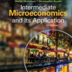 Intermediate Microeconomics and Its Application
