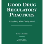 Good Drug Regulatory Pract Regulation