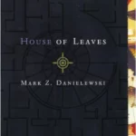 House of Leaves