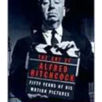 The Art of Alfred Hitchcock