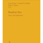 Random Sets: Theory and Applications
