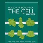 Molecular Biology of the Cell, 7th Edition