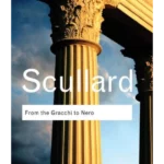 From the Gracchi to Nero