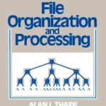File Organization & Processing