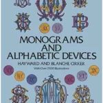 Monograms and Alphabetic Devices (Lettering, Calligraphy, Typography)
