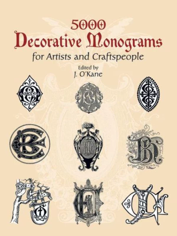 5000 Decorative Monograms for Artists and Craftspeople (Dover Pictoria 1