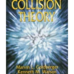 Collision Theory (Dover Books on Physics)