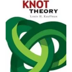 Formal Knot Theory (Dover Books on Mathematics)