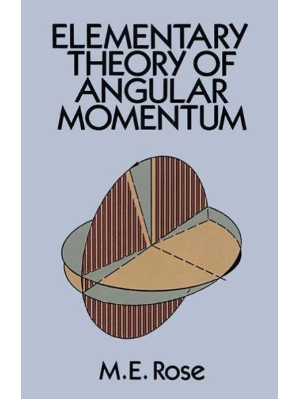 Elementary Theory of Angular Momentum (Dover Books on Physics) 1