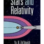 Stars and Relativity (Dover Books on Physics)