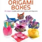 Amazing Origami Boxes