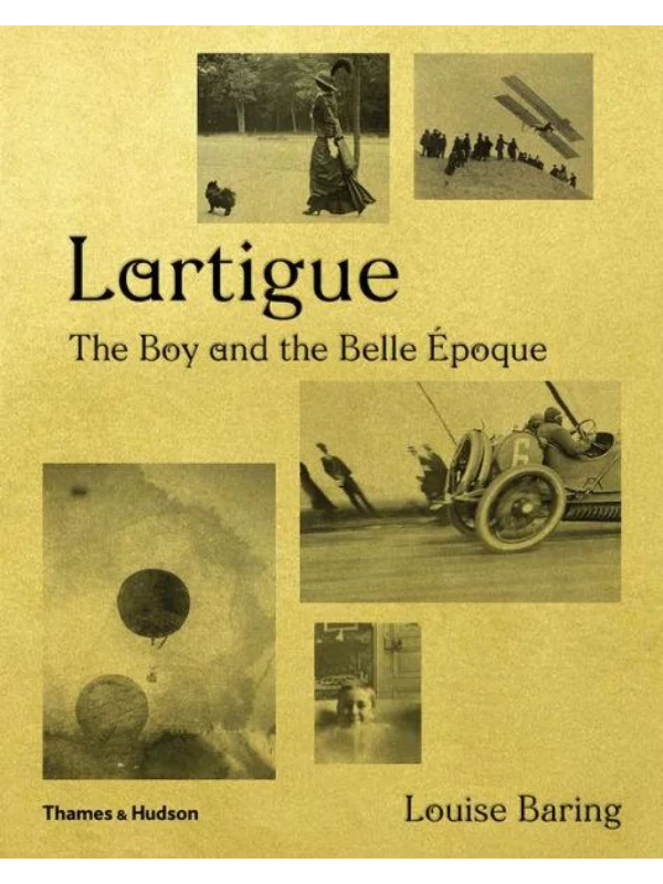 Lartigue: The Boy and the Belle Époque 1