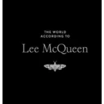 The World According to Lee McQueen