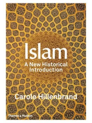 Islam : A New Historical Introduction