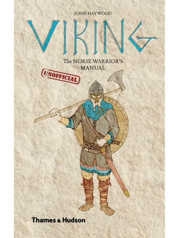 Viking : The Norse Warrior's (Unofficial) Manual - Image 1