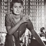 The Lives of Lee Miller
