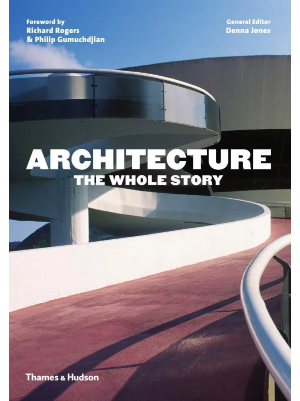 Architecture: The Whole Story 1