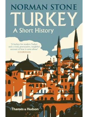 Turkey : A Short History