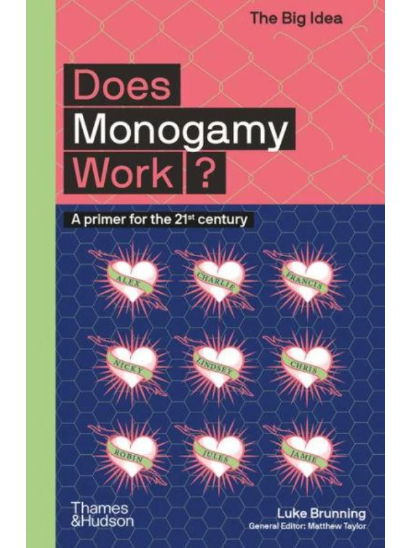 Does Monogamy Work? A primer for the 21st century - Image 1