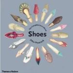 Shoes : The Complete Sourcebook