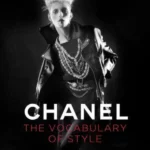 Chanel : The Vocabulary of Style