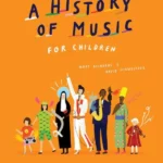 A History of Music for Children