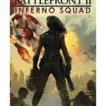 Battlefront II: Inferno Squad (Star Wars) (Sw: Star Wars) Paperback – 1 Jan. 2018by Christie Golden  (Author)
