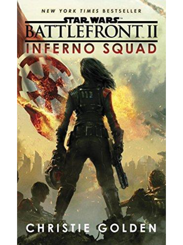 9780525618348 Battlefront II: Inferno Squad (Star Wars) (Sw: Star Wars) Paperback – 1 Jan. 2018by Christie Golden (Author) - Slika 1