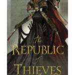 The Republic of Thieves