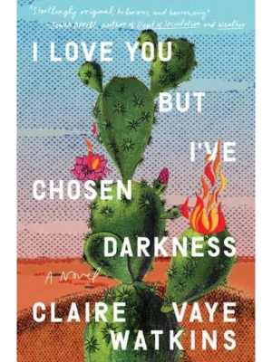 I Love You but I've Chosen Darkness
