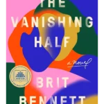 The Vanishing Half