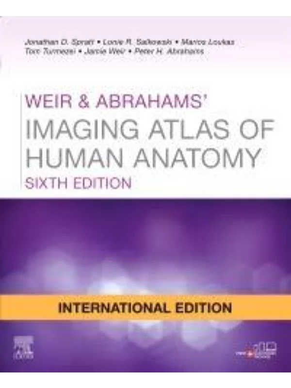 Weir amp Abrahams Imaging Atlas of Human Anatomy, International Ed 1