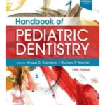 Handbook of Pediatric Dentistry, 5th Edition