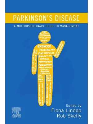 Parkinson’s Disease: A Multidisciplinary Guide to Management