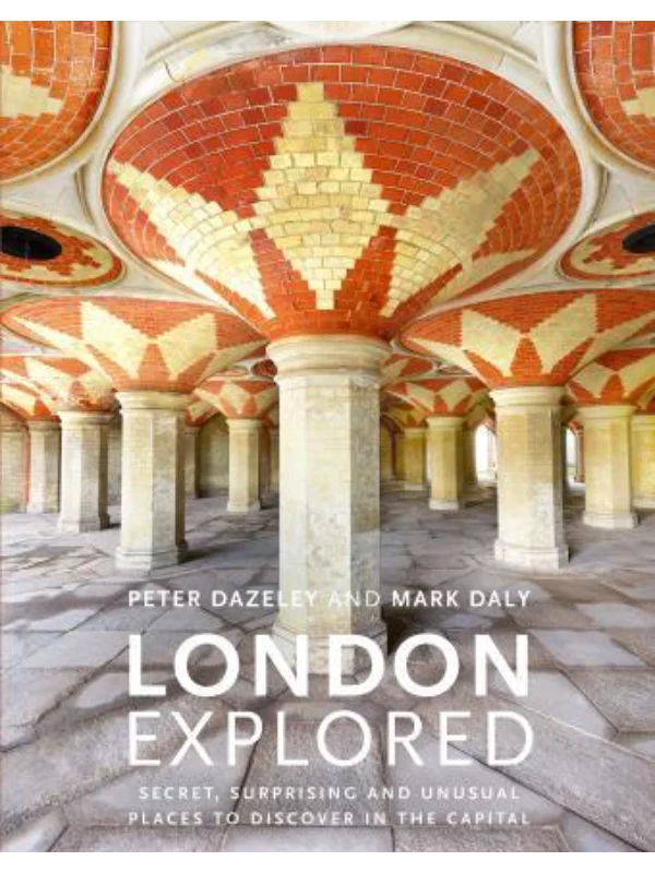London Explored 1