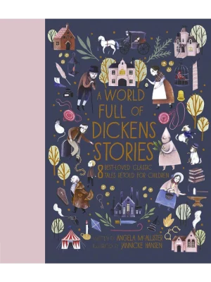A World Full Of Dickens Stories