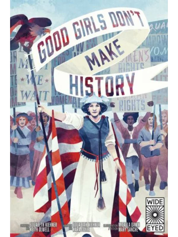 Good Girls Don't Make History - Image 1