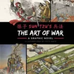 The Art of War A Graphic Novel