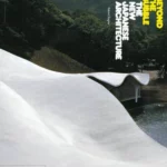 Beyond the Bubble : The New Japanese Architecture