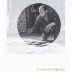 Jackson Pollock - Phaidon Focus